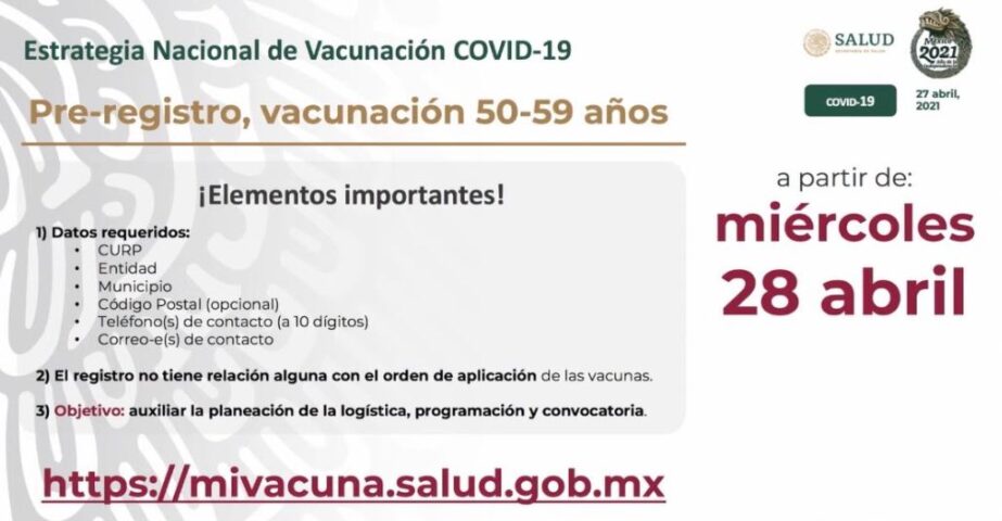 El 28 de abril inicia el pre-registro para vacunación COVID-19 a adultos de entre 50 y 59 años