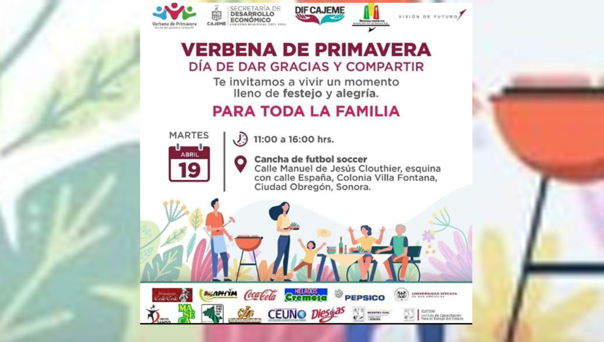 INVITA AYUNTAMIENTO Y RESTAURANTEROS UNIDOS DEL SUR DE SONORA A TRADICIONAL VERBENA DE PRIMAVERA