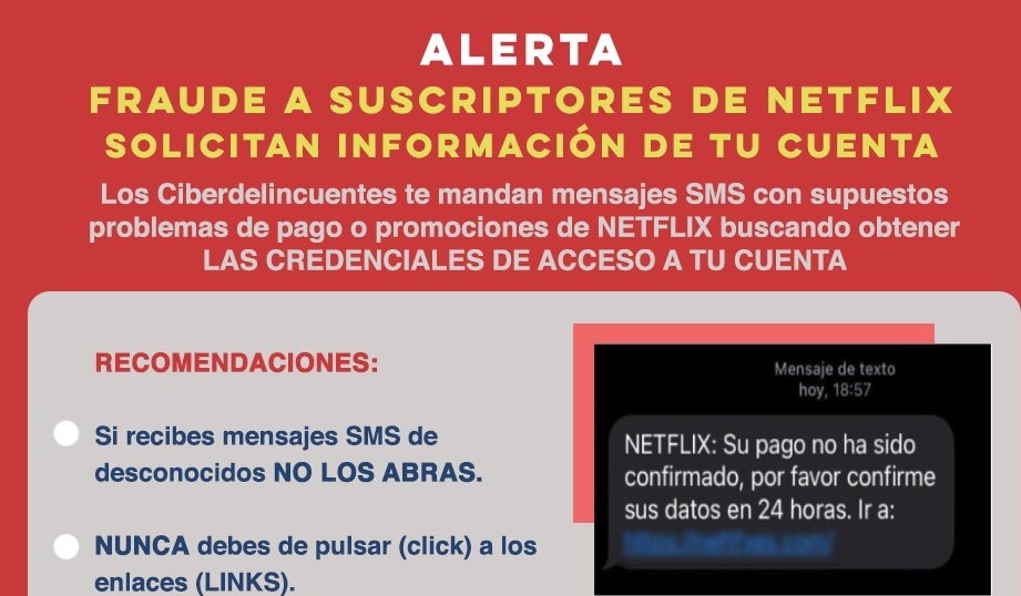 Alerta Unidad Cibernética por fraude a suscriptores de plataforma Netflix