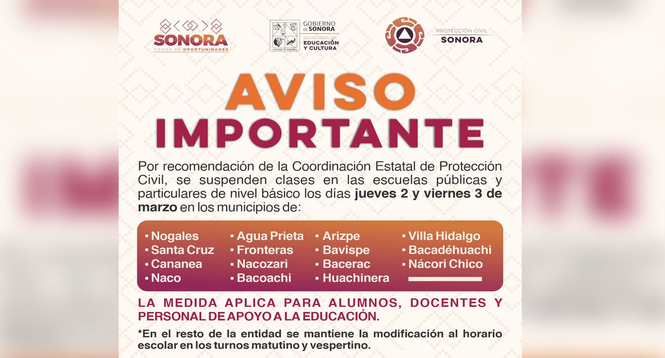 Recomienda Protección Civil Sonora suspensión de clases en 15 municipios sonorenses.
