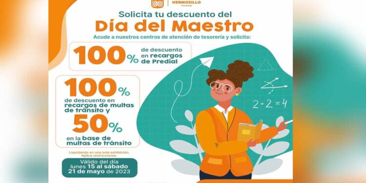 Disponen maestras y maestros de descuentos en contribuciones municipales en Hermosillo