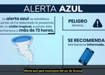 Alerta azul para municipios del sur de Sonora