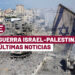 Guerra Israel-Palestina hoy 10 de octubre de 2023: Últimas noticias del conflicto con Hamás