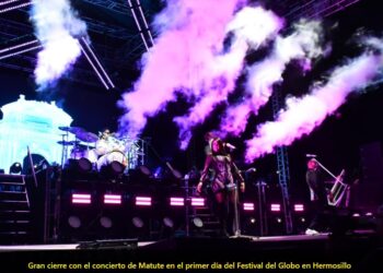 Gran cierre con el concierto de Matute en el primer día del Festival del Globo en Hermosillo