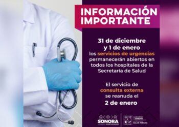 Hospitales permanecerán abiertos durante fiestas de fin de año: Salud Sonora