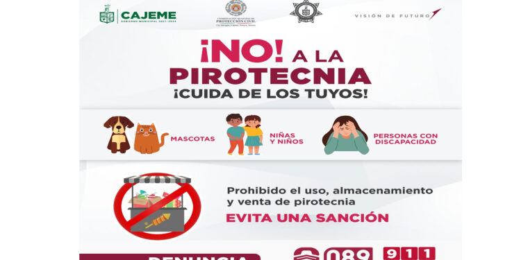 Se sancionará a quien venda, compre o use pirotecnia en Cajeme