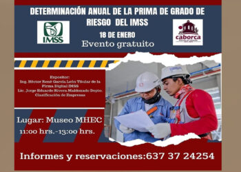 Invitan a la plática sobre la declaración anual de la prima de grado de riesgo del IMSS
