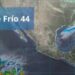 Frente frío 44: Esta es su fecha de entrada y estados que serán afectados