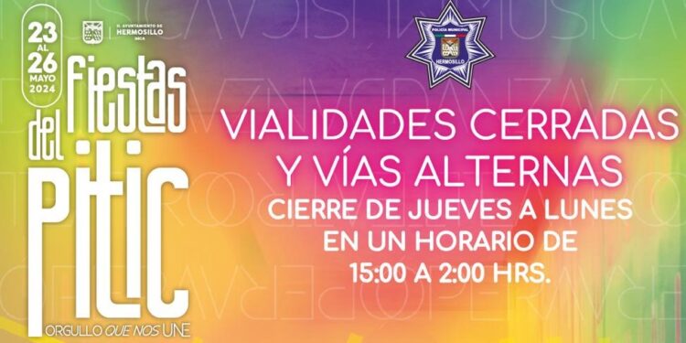Exhorta Tránsito a tomar rutas alternas por cierre de calles durante Fiestas del Pitic