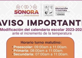 Anuncia Gobierno de Sonora modificación del calendario escolar ante las altas temperaturas