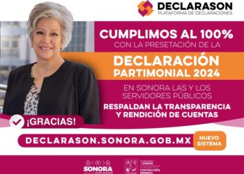 Cumple Sonora con 100% de declaraciones patrimoniales