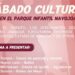 Sábado Cultural en el Parque Infantil de Navojoa.