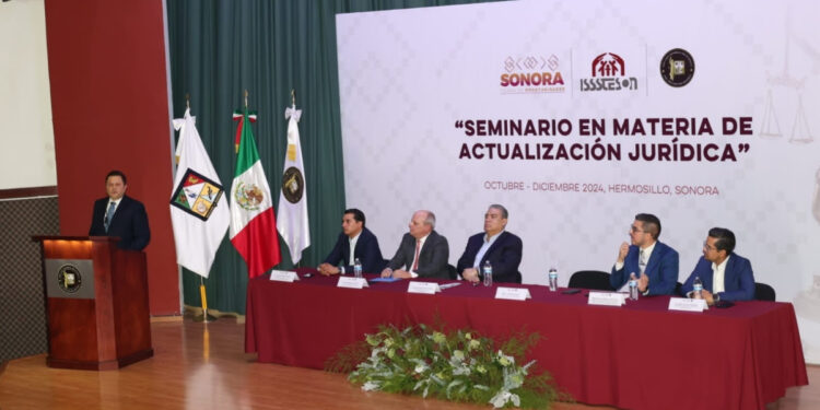 Organiza Isssteson «Seminario en materia de actualización jurídica»