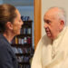 Sheinbaum desea ‘pronta recuperación’ del Papa Francisco; lo califica de ‘gran humanista’