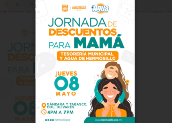 Realizarán Tesorería Municipal y Agua de Hermosillo Jornada de Descuentos para Mamá