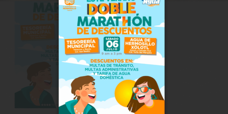 En verano continúan promociones de Tesorería Municipal y Agua de Hermosillo con Doble Maratón de Descuentos