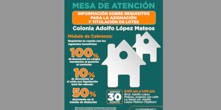 Llevará Promotora Inmobiliaria este sábado 30 de agosto Mesa de Atención en colonia Adolfo López Mateos