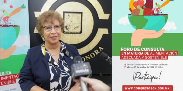 Invita Congreso de Sonora a participar en foro de consulta en materia de alimentación adecuada y sostenible