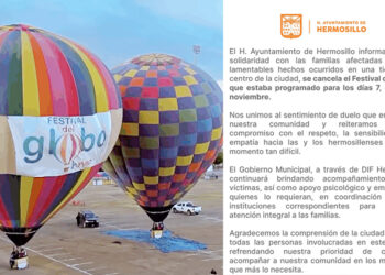 Suspenden por duelo Festival del Globo; El Ayuntamiento de Hermosillo