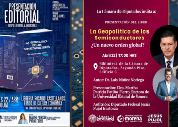 El Dr. Luis Nuñez Noriega presentará su más reciente Libro «LA GEOPOLITICA DE LOS SEMICONDUCTORES»