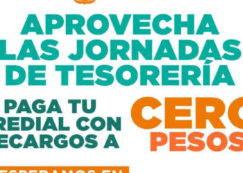 Invita Tesorería Municipal a aprovechar las jornadas para pagar predial con recargos a cero pesos