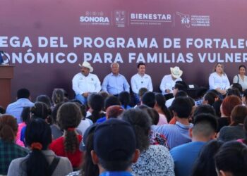 CAJEME SEDE DE LA ENTREGA REGIONAL DEL PROGRAMA FORTALECIMIENTO ECONÓMICO PARA FAMILIAS VULNERABLES